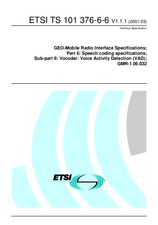 ETSI TS 101376-6-6-V1.1.1 (15.3.2001)