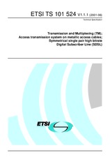ETSI TS 101524-V1.1.1 (25.6.2001)