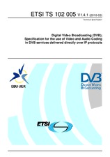 ETSI TS 102005-V1.4.1 (16.3.2010)
