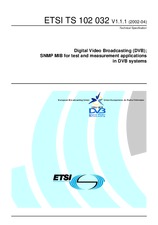 ETSI TS 102032-V1.1.1 (2.4.2002)