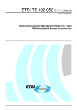ETSI TS 102052-V1.1.1 (14.3.2002)