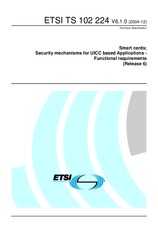 ETSI TS 102224-V6.1.0 (16.12.2004)