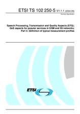 ETSI TS 102250-5-V1.1.1 (8.9.2004)
