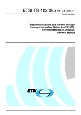 ETSI TS 102285-V1.1.1 (25.11.2003)