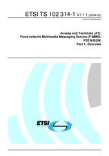 ETSI TS 102314-1-V1.1.1 (14.5.2004)