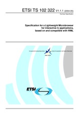 ETSI TS 102322-V1.1.1 (18.5.2004)