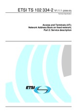 ETSI TS 102334-2-V1.1.1 (16.5.2006)