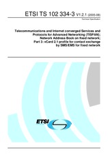 ETSI TS 102334-3-V1.2.1 (26.8.2005)