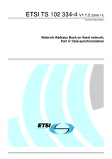 ETSI TS 102334-4-V1.1.2 (22.11.2006)