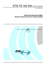 ETSI TS 102349-V1.3.1 (2.4.2009)