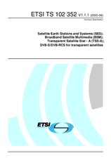 ETSI TS 102352-V1.1.1 (22.6.2005)