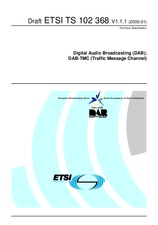 ETSI TS 102368-V1.1.1 (12.1.2005)
