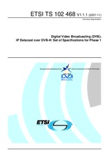ETSI TS 102468-V1.1.1 (30.11.2007)