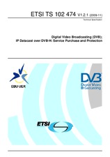 ETSI TS 102474-V1.2.1 (10.11.2009)