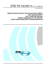 ETSI TS 102527-4-V1.1.1 (23.10.2009)