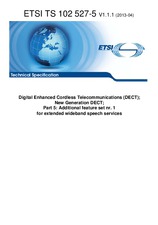 ETSI TS 102527-5-V1.1.1 (19.4.2013)