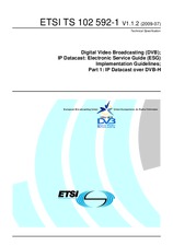 ETSI TS 102592-1-V1.1.2 (29.7.2009)