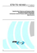 ETSI TS 102602-V1.1.1 (12.1.2009)