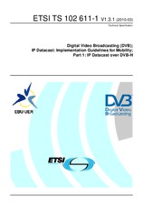 ETSI TS 102611-1-V1.3.1 (18.3.2010)