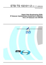 ETSI TS 102611-2-V1.1.1 (29.4.2009)