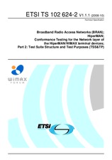 ETSI TS 102624-2-V1.1.1 (31.10.2008)