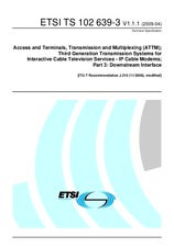 ETSI TS 102639-3-V1.1.1 (3.4.2009)