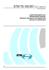 ETSI TS 102657-V1.7.1 (11.10.2010)