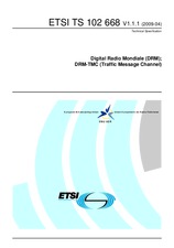 ETSI TS 102668-V1.1.1 (9.4.2009)