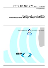 ETSI TS 102770-V1.1.1 (12.5.2009)