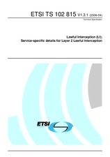 ETSI TS 102815-V1.3.1 (21.4.2006)