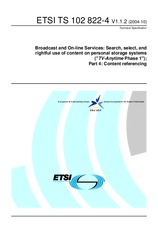 ETSI TS 102822-4-V1.1.2 (21.10.2004)