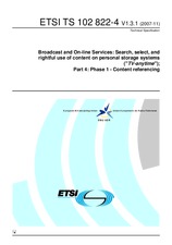 ETSI TS 102822-4-V1.3.1 (13.11.2007)