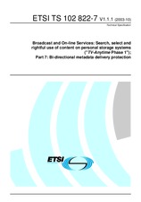 ETSI TS 102822-7-V1.1.1 (2.10.2003)