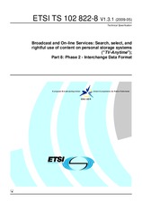 ETSI TS 102822-8-V1.3.1 (27.5.2009)
