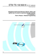 ETSI TS 102822-9-V1.3.1 (27.5.2009)