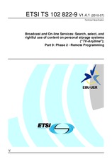ETSI TS 102822-9-V1.4.1 (20.7.2010)