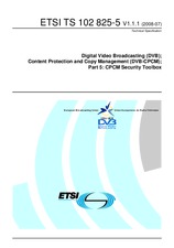 ETSI TS 102825-5-V1.1.1 (3.7.2008)