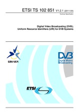 ETSI TS 102851-V1.2.1 (28.4.2011)