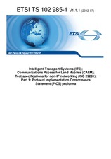 ETSI TS 102985-1-V1.1.1 (25.7.2012)
