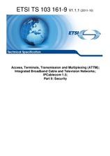 ETSI TS 103161-9-V1.1.1 (27.10.2011)
