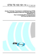 ETSI TS 103161-14-V1.1.1 (13.4.2011)