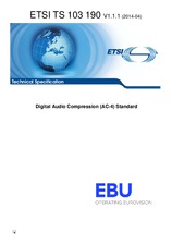 ETSI TS 103190-V1.1.1 (9.4.2014)