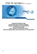 ETSI TS 103238-3-V1.1.1 (9.1.2015)