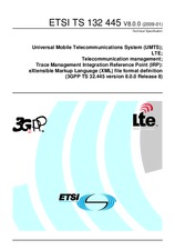 ETSI TS 132445-V8.0.0 (28.1.2009)