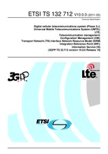 ETSI TS 132712-V10.0.0 (10.5.2011)