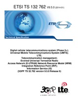 ETSI TS 132762-V9.5.0 (20.1.2014)