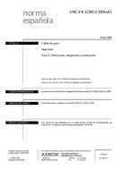 UNE-EN 12385-2:2004+A1:2008 (28.5.2008)