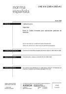 UNE-EN 12385-4:2003+A1:2008 (28.5.2008)