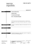 UNE-EN 13477-1:2001 (21.9.2001)