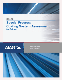 AIAG Special Process: Coating System Assessment 3rd Edition (1.7.2020)